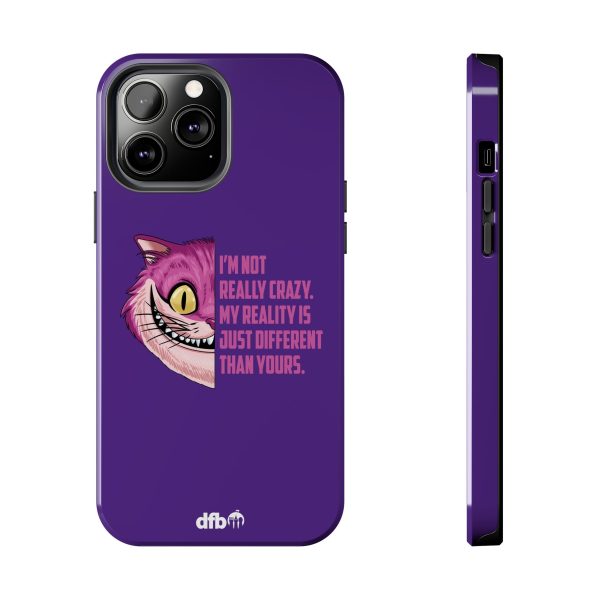 Cheshire Cat Quote - I m Not Really Crazy Apple Phone Case on Sale