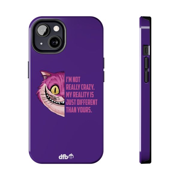 Cheshire Cat Quote - I m Not Really Crazy Apple Phone Case on Sale