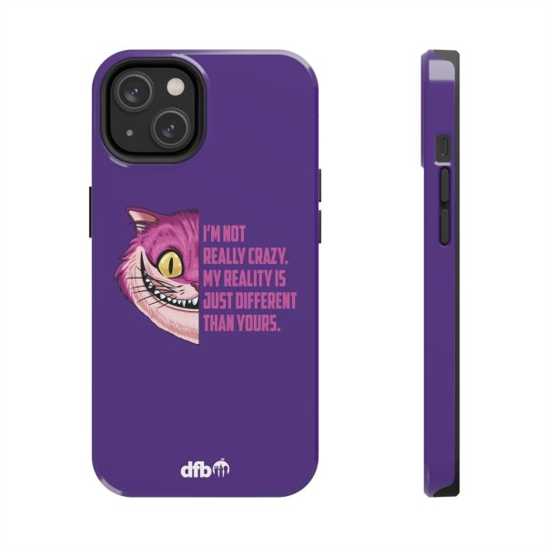 Cheshire Cat Quote - I m Not Really Crazy Apple Phone Case on Sale