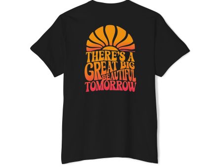 There s a Big Beautiful Tomorrow - Front & Back - Unisex Heavy Cotton Pocket Tee Supply