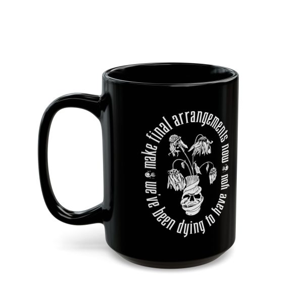 We ve Been Dying to Have You - Haunted Mansion - Black Mug Online