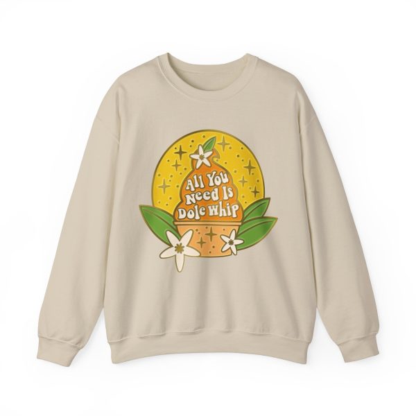 All You Need Is Dole Whip - Adult Crewneck Sweatshirt For Cheap