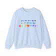 Go to Disney, Eat Snacks, Be Happy - Adult Crewneck Sweatshirt Fashion