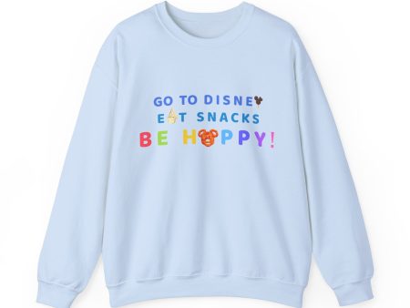 Go to Disney, Eat Snacks, Be Happy - Adult Crewneck Sweatshirt Fashion