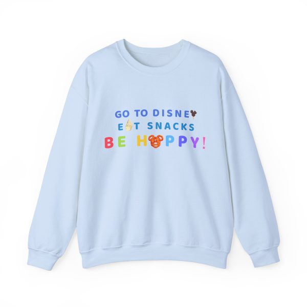 Go to Disney, Eat Snacks, Be Happy - Adult Crewneck Sweatshirt Fashion