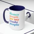 Disney People Are My Kinda People Mug, 15oz Sale