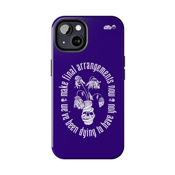 We ve Been Dying to Have You - Haunted Mansion - Apple Phone Case Fashion