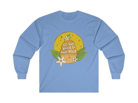 All You Need Is Dole Whip - Long Sleeve Tee Supply