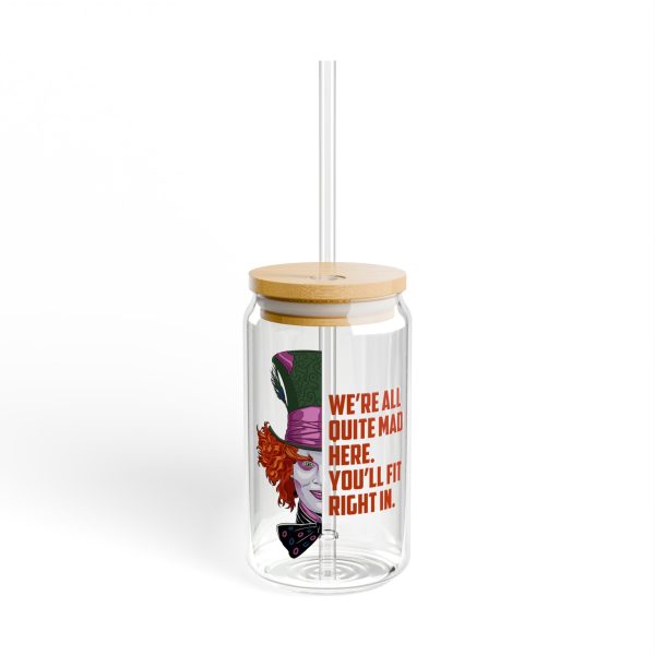 Mad Hatter Quote -  We re All Mad Here - Sipper Glass, 16oz on Sale