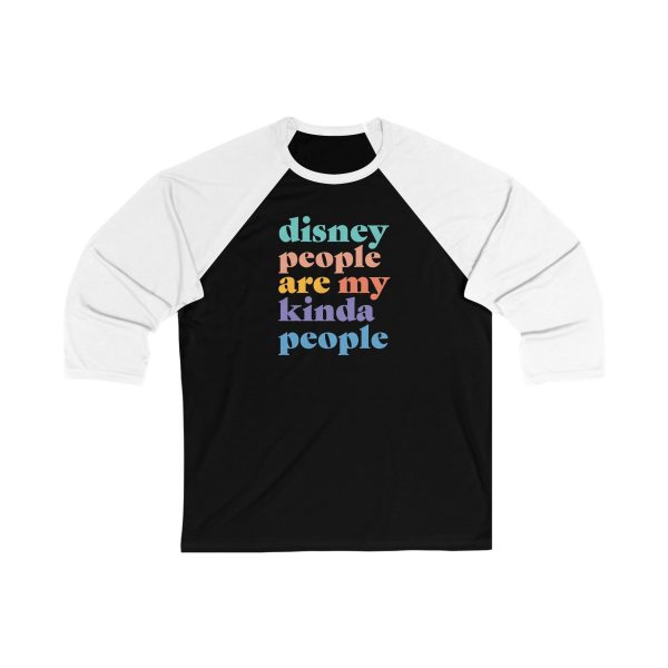 Disney People Are My Kinda People - Unisex 3\4 Sleeve Baseball Tee For Cheap