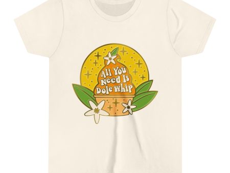 All You Need Is Dole Whip - Youth Short Sleeve Tee Shirt Online Hot Sale