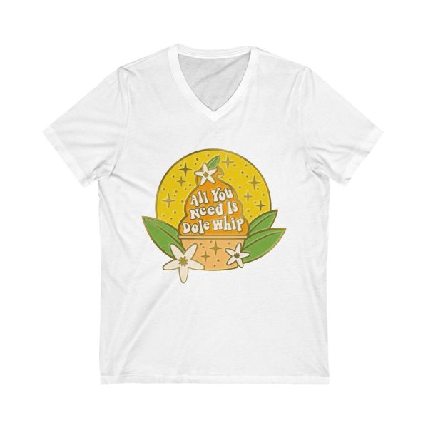 All You Need Is Dole Whip - Short Sleeve V-Neck Tee on Sale