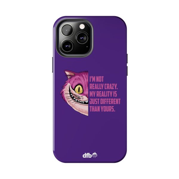 Cheshire Cat Quote - I m Not Really Crazy Apple Phone Case on Sale