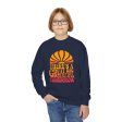 There s A Great Big Beautiful Tomorrow - Youth Crewneck Sweatshirt Online Hot Sale