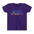 Go to Disney, Eat Snacks, Be Happy - Youth Short Sleeve Tee Shirt Fashion