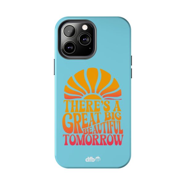 There s A Great Big Beautiful Tomorrow - Apple Phone Case For Cheap