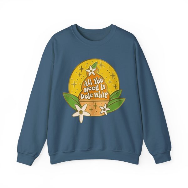 All You Need Is Dole Whip - Adult Crewneck Sweatshirt For Cheap