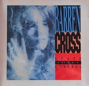 BARREN CROSS  - STATE OF CONTROL on Sale