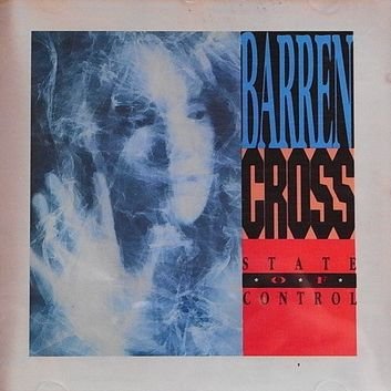 BARREN CROSS  - STATE OF CONTROL on Sale