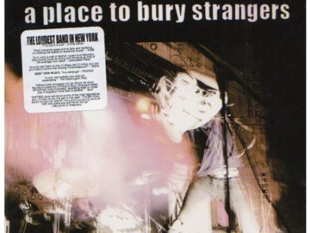 A PLACE TO BURY STRANGERS  - ST Hot on Sale