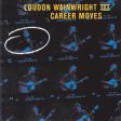 WAINWRIGHT, LOUDON III - CAREER MOVES For Discount