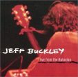 BUCKLEY, JEFF - 1995 LIVE FROM THE BATACLAN Sale