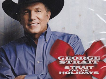 STRAIT, GEORGE  - GEORGE STRAIT - STRAIT FOR THE HOLIDAYS Fashion