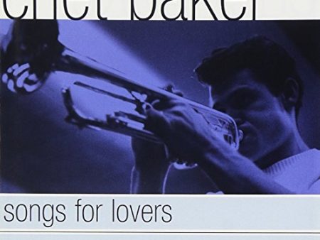 BAKER, CHET  - SONGS FOR LOVERS on Sale