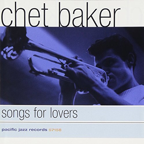 BAKER, CHET  - SONGS FOR LOVERS on Sale