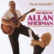 ALLAN SHERMAN - MY SON, THE GREATEST   THE BEST OF... Online Sale