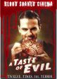 BLOOD SOAKED CINEMA: A TASTE OF EVIL [IMPORT] Online Sale