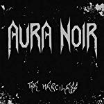 AURA NOIR - THE MERCILESS For Sale