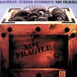 BACHMAN-TURNER OVERDRIVE - NOT FRAGILE Cheap