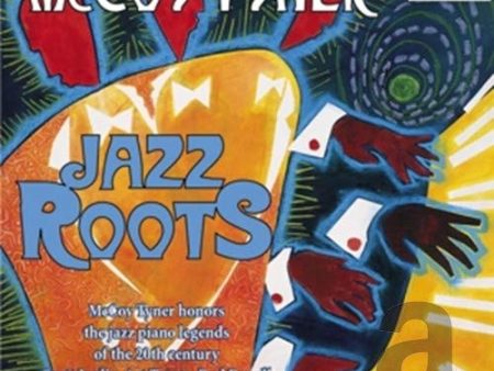 TYNER, MCCOY  - JAZZ ROOTS on Sale