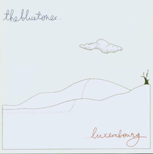 BLUETONES - LUXEMBOURG For Cheap