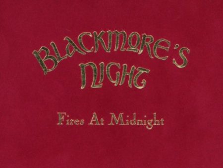 BLACKMORES NIGHT - FIRES AT MIDNIGHT (LTD.ED) Online