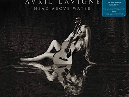 AVRIL LAVIGNE - HEAD ABOVE WATER Hot on Sale