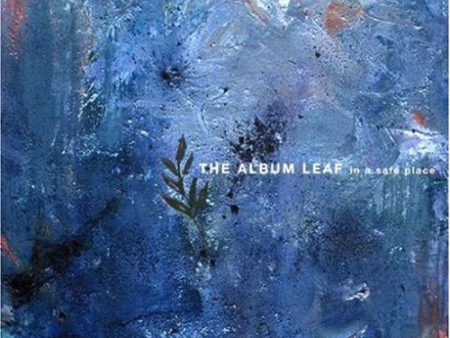 ALBUM LEAF - IN A SAFE PLACE For Discount